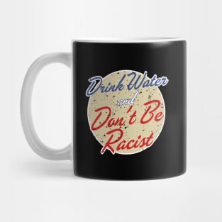 AOC Drink Water And Don’t Be A Racist Mug